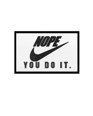 Nope  iron on patches